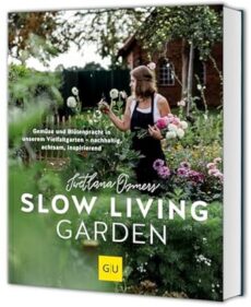 Slow Living Garden