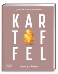 Kartoffel – Das große Kochbuch