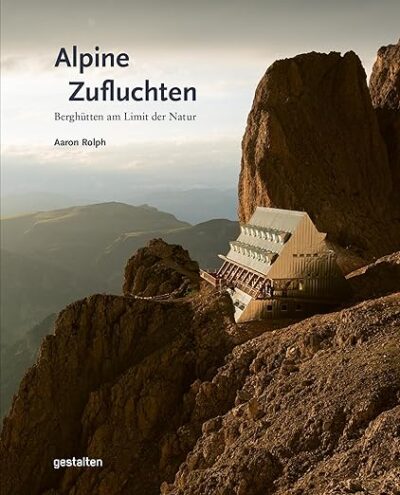 Alpine Zufluchten
