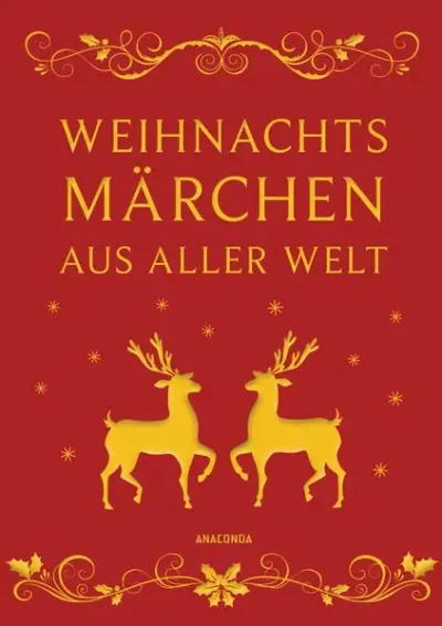 Weihnachtsmärchen aus aller Welt