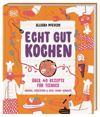 Echt gut kochen