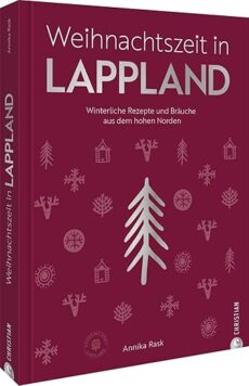 Weihnachtszeit in Lappland
