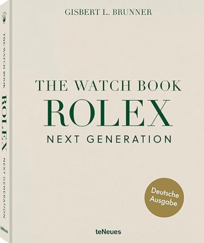 The Watch Book Rolex: Next Generation