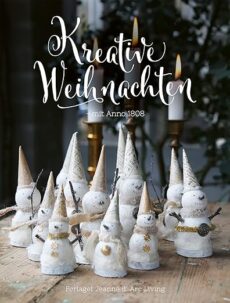 Jeanne d’Arc Living – Kreative Weihnachten