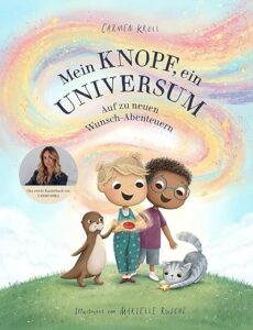 Mein Knopf, ein Universum: Auf zu neuen Wunsch-Abenteuern