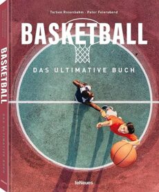 Basketball – Das ultimative Buch