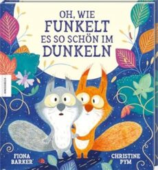 Oh, wie funkelt es so schön im Dunkeln