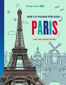 Kinderreiseführer – Paris