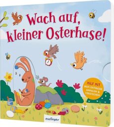 Wach auf, kleiner Osterhase! (Pappbuch)