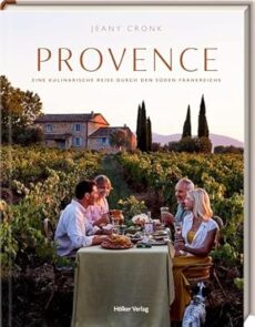 Provence – eine kulinarische Reise