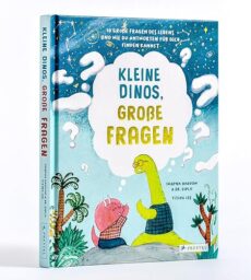 Kleine Dinos – große Fragen