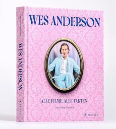 Wes Anderson – Alle Filme, alle Fakten