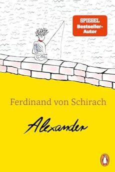 Alexander – Ferdinand Schirach