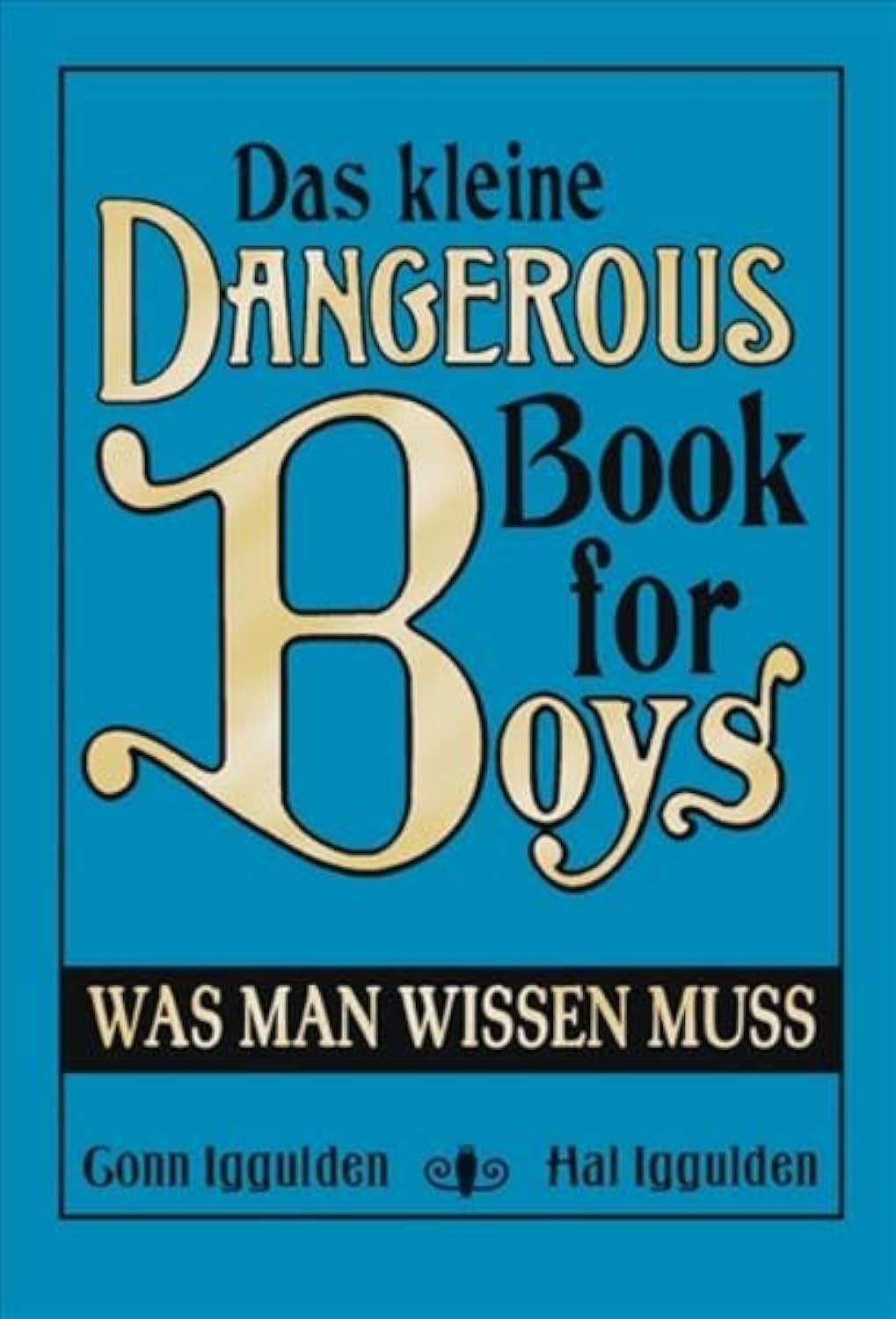 kl. Dangerous Book for Boys, wissen