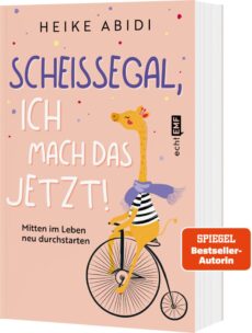 Scheissegal, ich mach das jetzt!