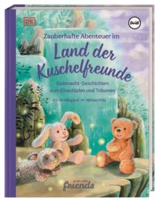 Zauberhafte Abenteuer Kuschelfreunde