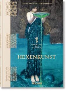 Hexenkunst. Bibliothek der Esoterik