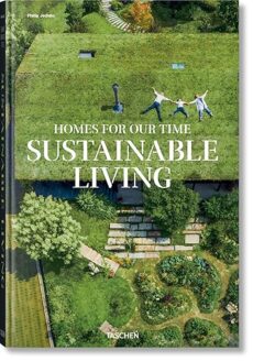 Homes for Our Time: Sustainable Living