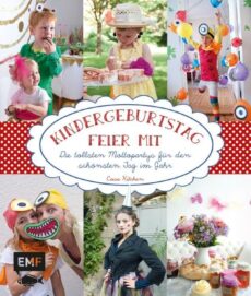 Kindergeburtstag – feier mit