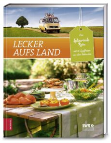 SWR-Landfrauen – Lecker aufs Land Bd. 2
