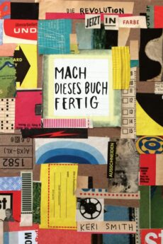 Mach dieses Buch fertig: Jetzt in Farbe