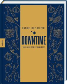 Downtime – Soulfood der Extraklasse