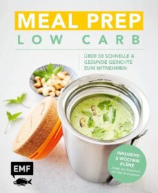 Meal Prep – Low Carb