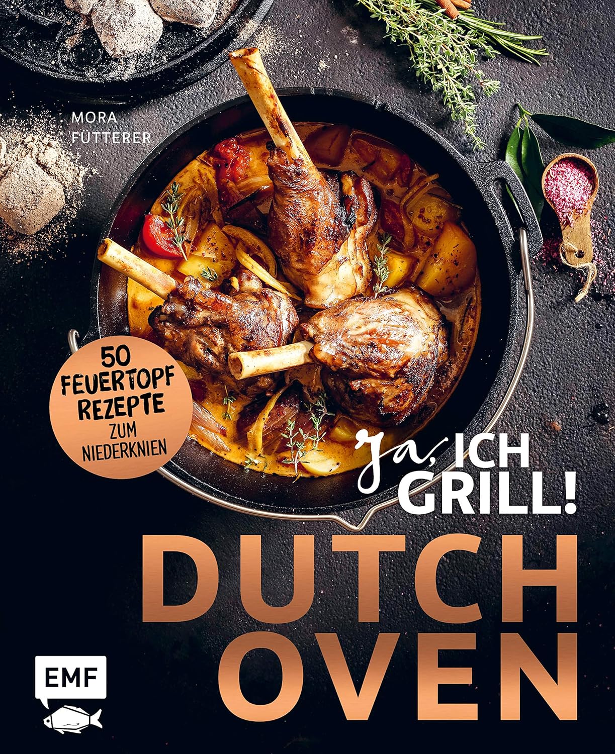 Ja, ich grill! Dutch Oven