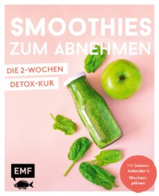 Smoothies zum Abnehmen