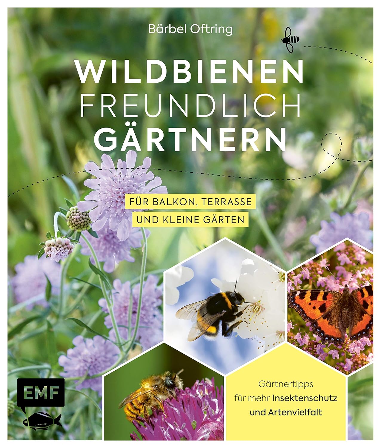 Wildbienenfreundlich Gärtnern