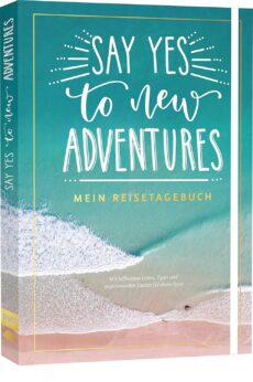 Say yes to new Adventures