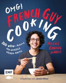 OMG! Das Kochbuch von French Guy