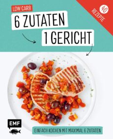 6 Zutaten – Low Carb