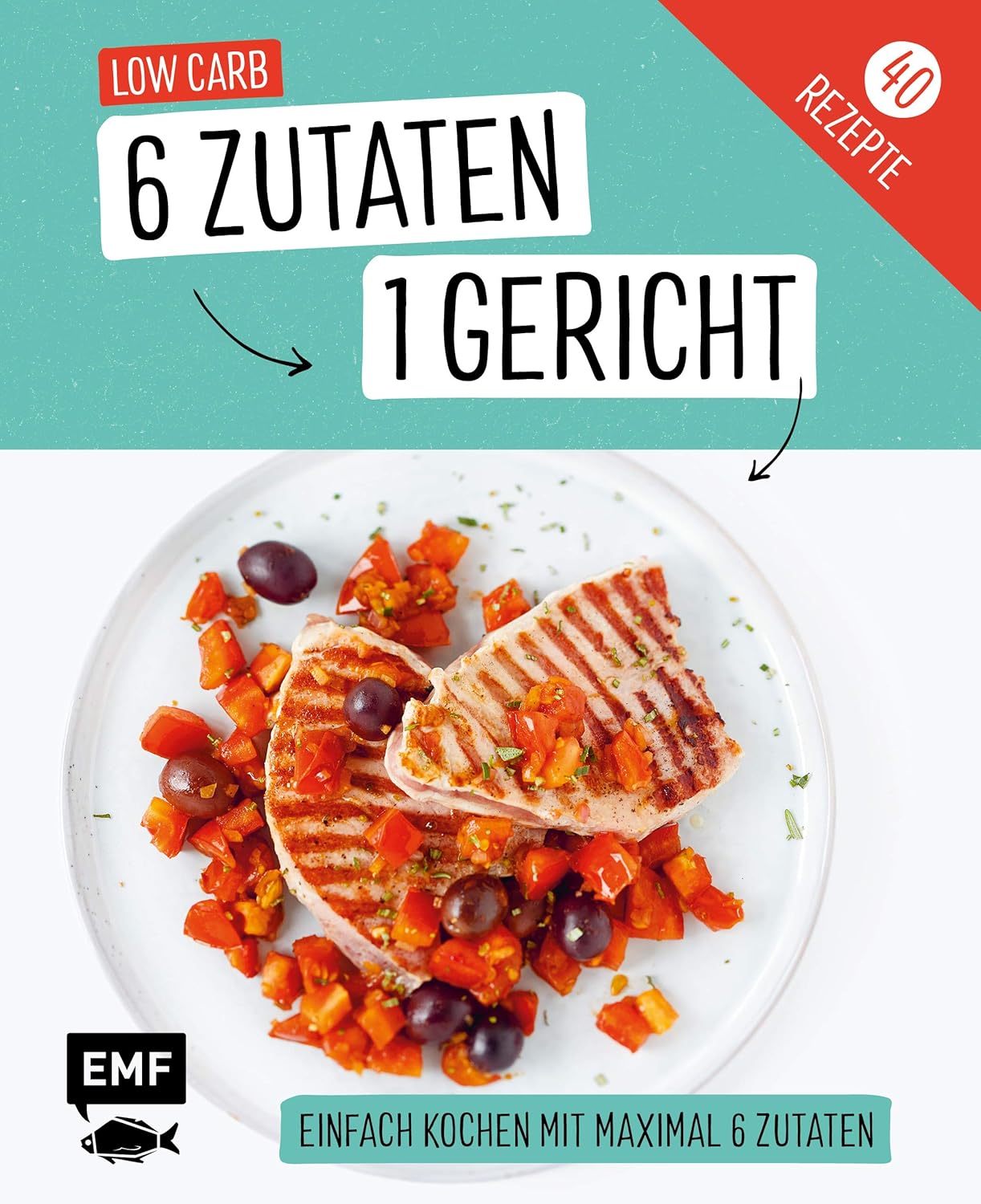 6 Zutaten - Low Carb