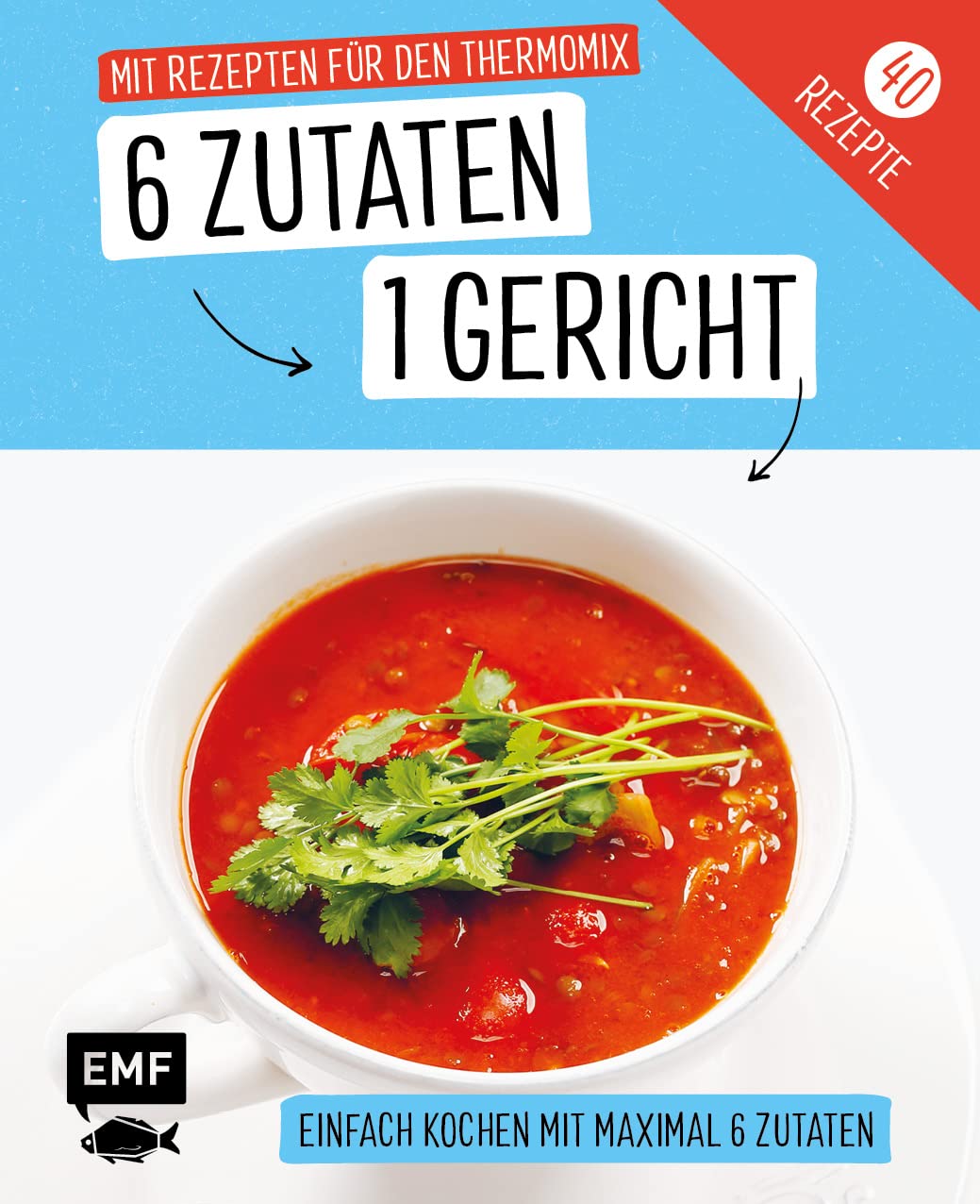 6 Zutaten - Thermomix