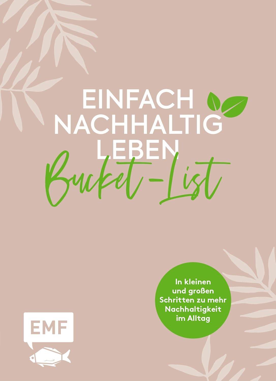 Einfach nachhaltig leben- Bucket-List