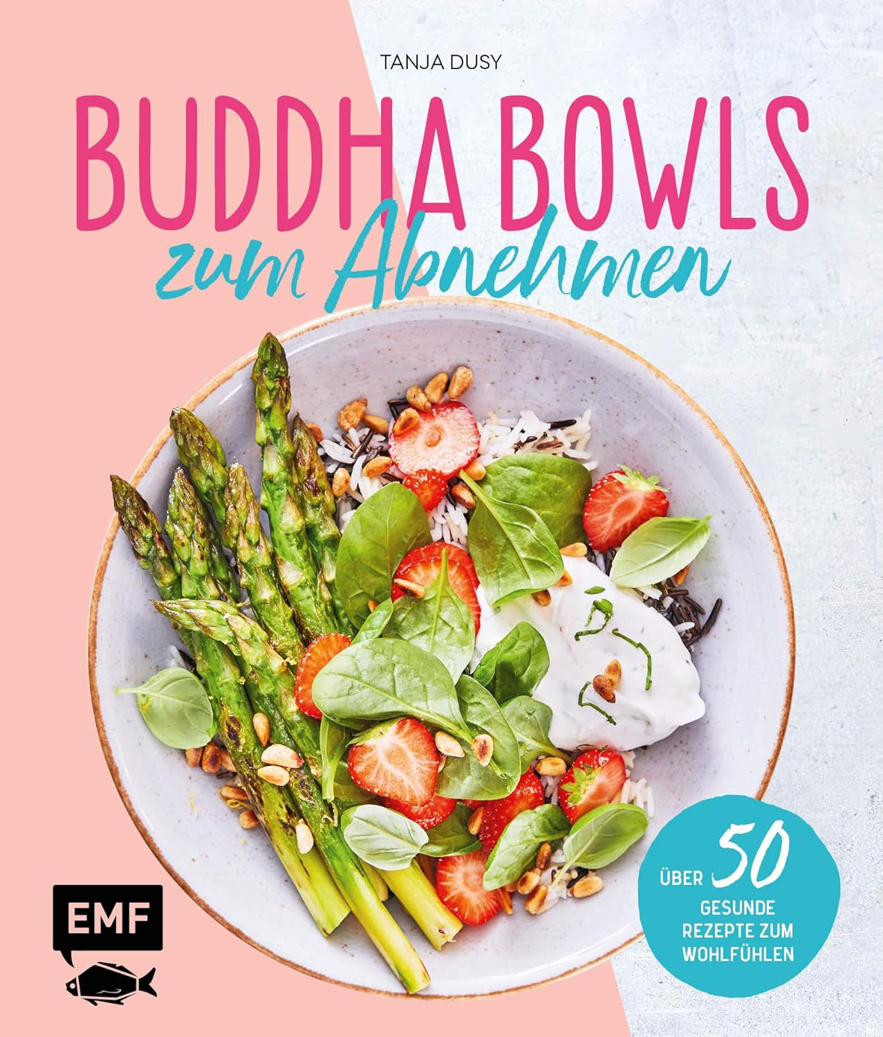 Buddha Bowls - zum Abnehmen