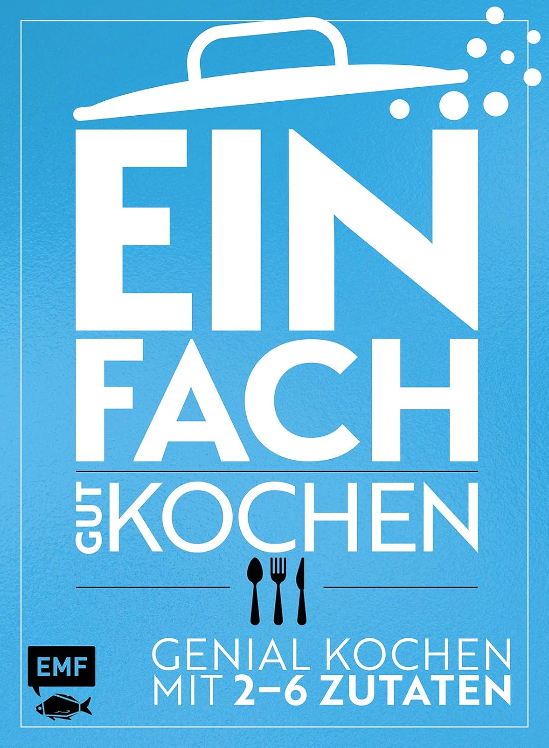 Einfach gut kochen – Limitiert