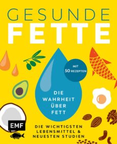 Gesunde Fette