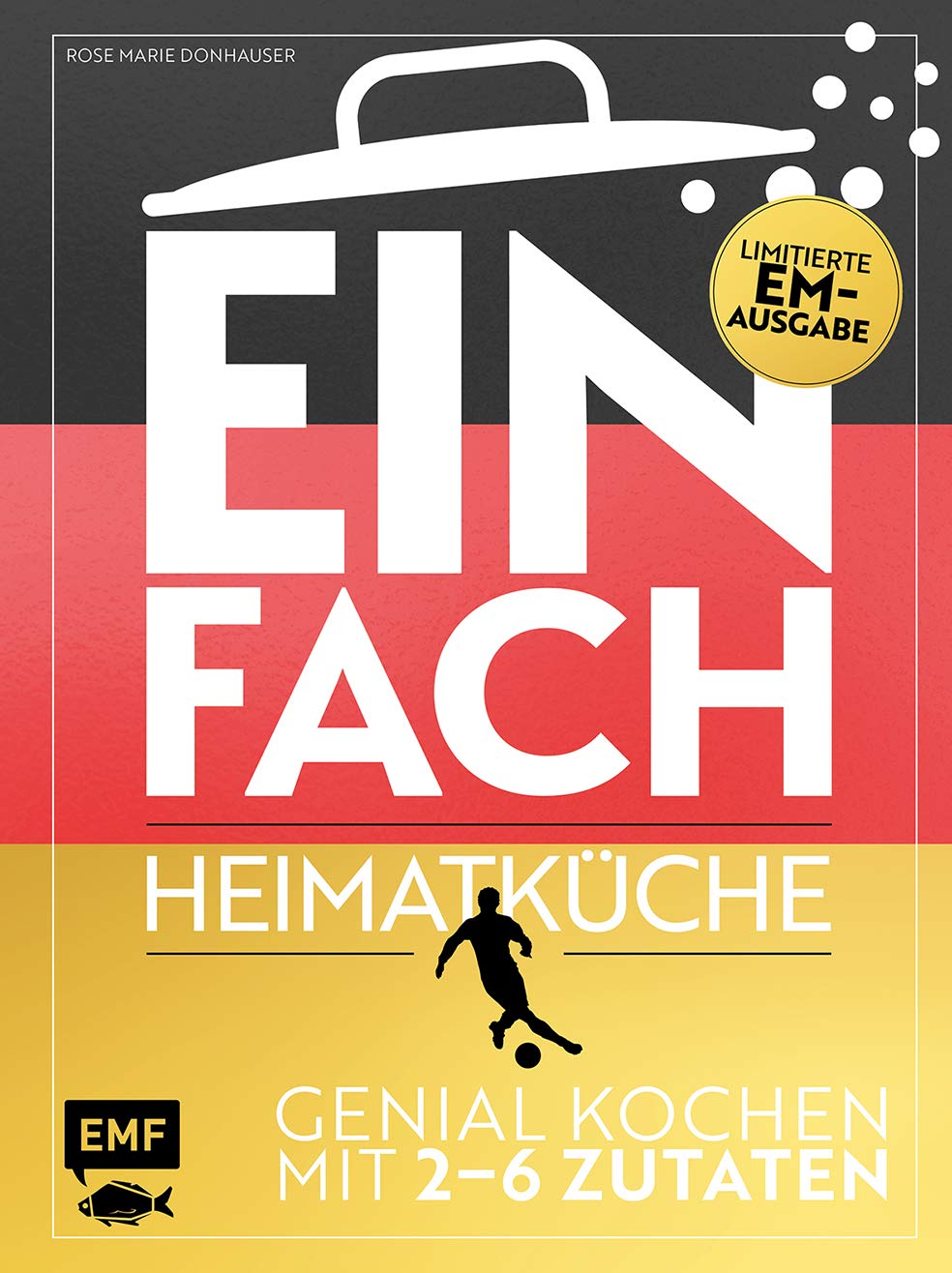 Einfach Heimatküche: EM-Ausgabe