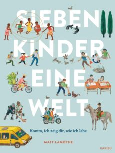 Sieben Kinder – Eine Welt