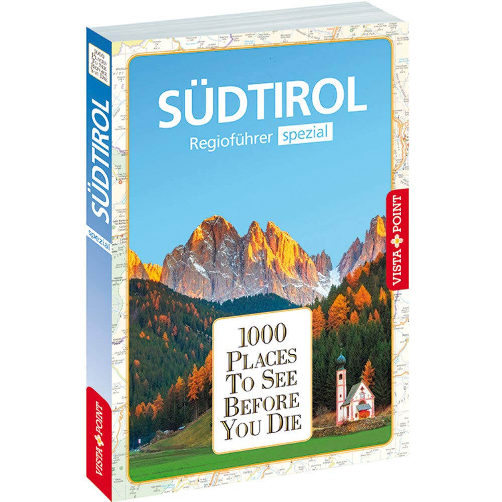 1000 Places-Regioführer Südtirol