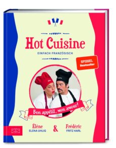 Hot Cuisine – Einfach Französisch