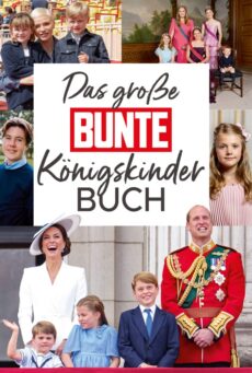 Das große BUNTE Königskinder Buch