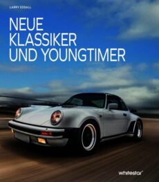 Neue Klassiker und Youngtimer