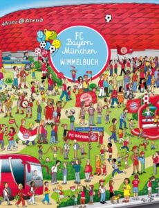 Produktbild: FC Bayern München Wimmelbuch Produktbild: FC Bayern München Wimmelbuch Produktbild: FC