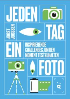 160 Foto-Challenges zum Innehalten, Durchatmen und den Moment festzuhalten, erscheint am 27.08.26