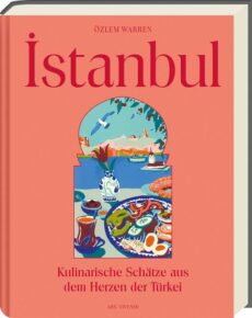 Istanbul Istanbul – Die Aromen der Stadt, erscheint am 26.08.26