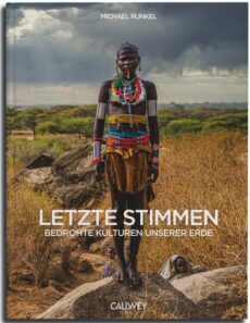 Letzte Stimmen Bedrohte Kulturen unserer Erde, erscheint am 17.09.26