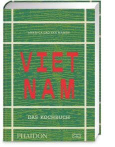 Vietnam – Das Kochbuch, erscheint am 02.09.26